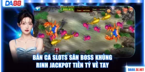 Bắn cá slot