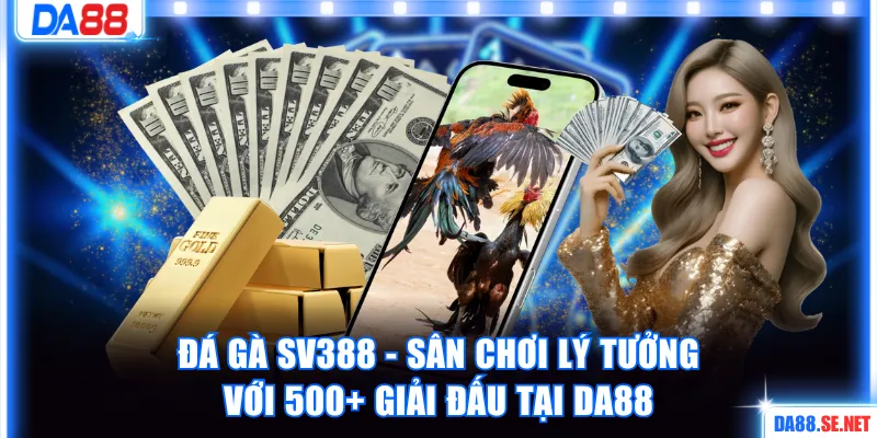Đá gà SV388