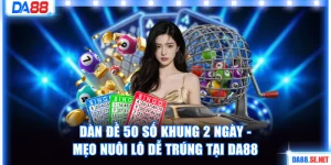 Dàn đề 50 số khung 2 ngày
